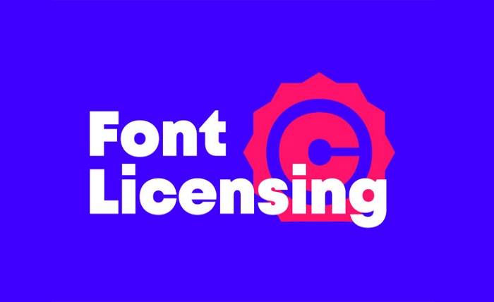 License Font What It Is and Why You Need to Pay Attention